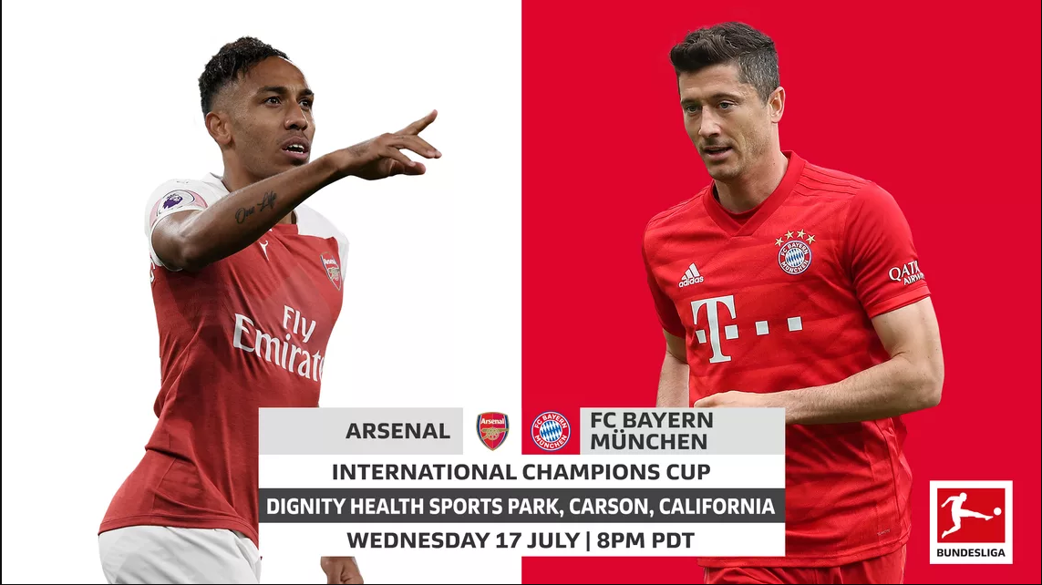 Arsenal sẽ có trận đối đầu với Bayern Munich trong khuôn khổ ICC Cup 2019