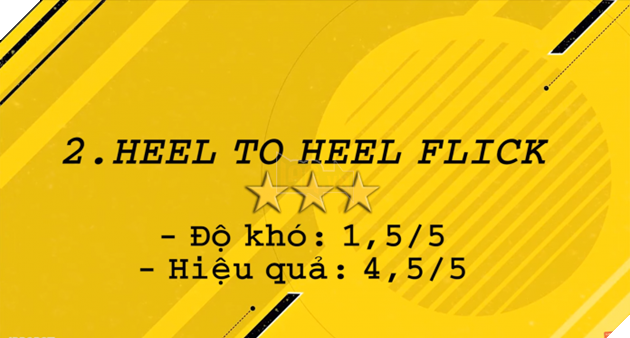 Heel to heel flick (kỹ thuật 3 sao)