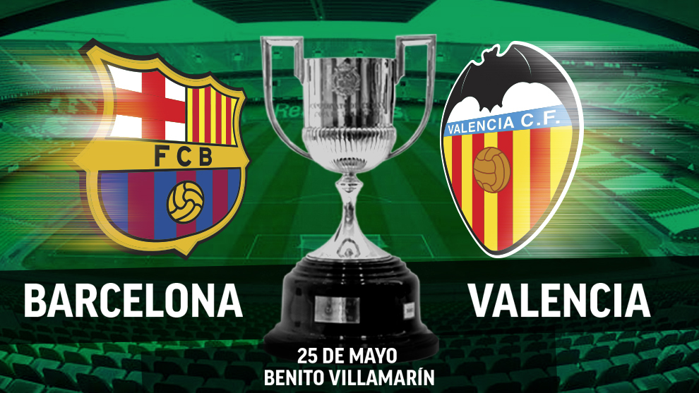 Barcelona và Valencia lần thứ 4 chạm trán tại chung kết Cúp nhà vua