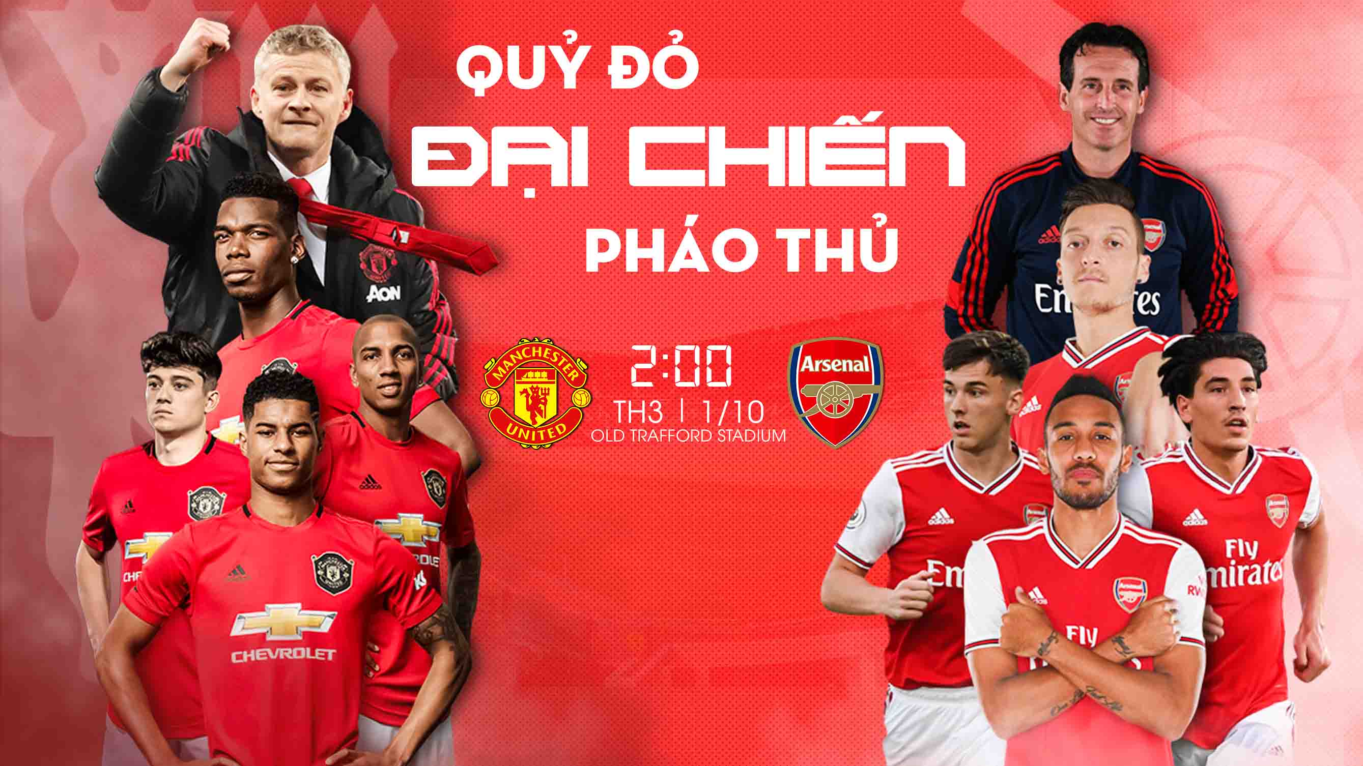 3 cuộc đấu quyết định thành bại đại chiến Man United – Arsenal