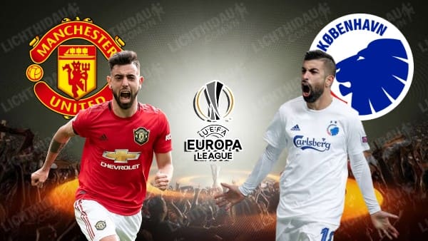 4 lý do tin rằng MU sẽ hạ Copenhagen để vào bán kết Europa League