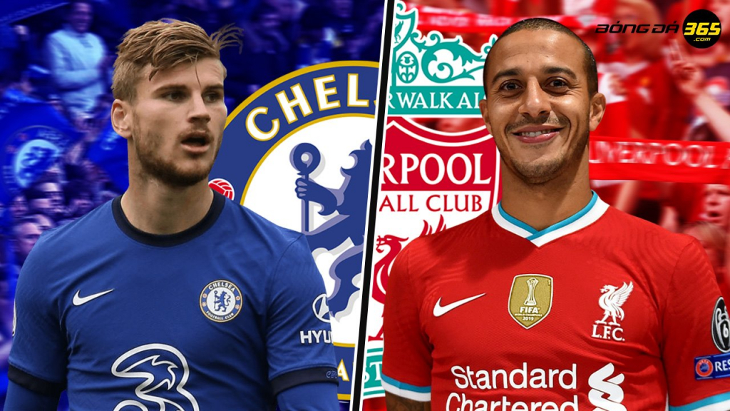 Werner, Thiago và những gương mặt được chờ nhất ở đại chiến Chelsea - Liverpool?