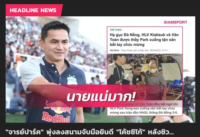 Thầy Park bắt tay Kiatisak, báo Thái Lan lo lắng
