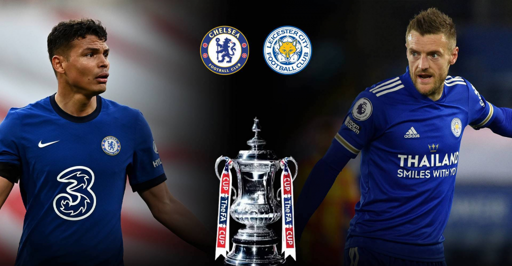 Chờ đợi điều gì ở trận chung kết FA Cup giữa Chelsea - Leicester?