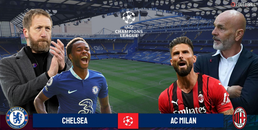 Chelsea - Milan và 3 điều đáng chờ đợi ở trận đại chiến tại cúp C1