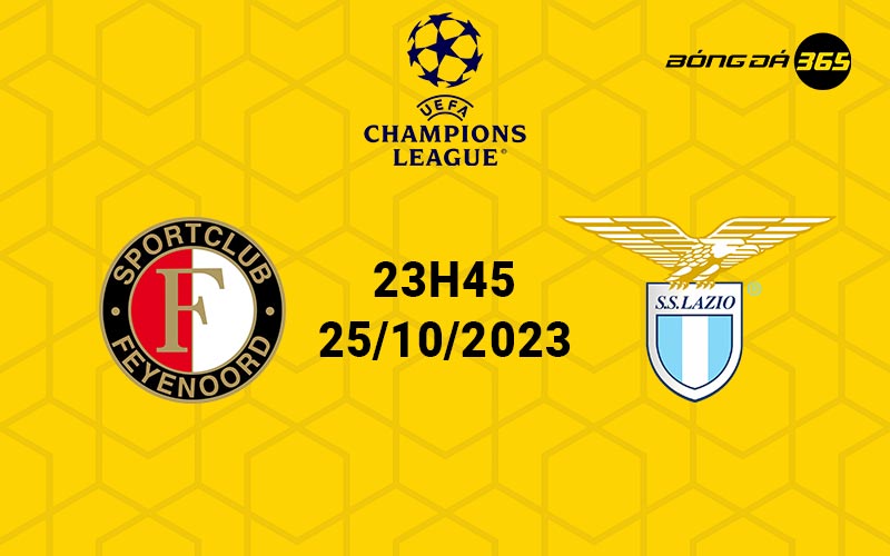 Nhận định, soi kèo trận đấu Feyenoord vs Lazio 23h45 ngày 25/10/2023