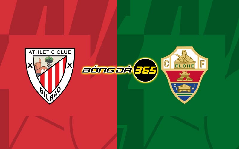 Soi kèo Athletic Bilbao vs Elche 00h00 ngày 29/5 - La Liga