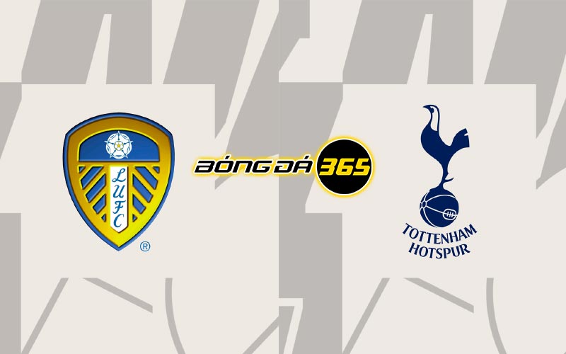 Soi kèo Leeds vs Tottenham 22h30 ngày 28/5 - Premier League