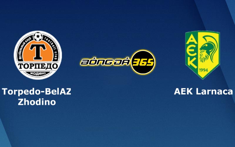 Soi kèo trận đấu Zhodino vs AEK Larnaca 01h00 ngày 28/7/2023