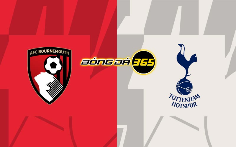 Nhận định, soi kèo trận đấu Bournemouth vs Tottenham 18h30 ngày 26/8/2023