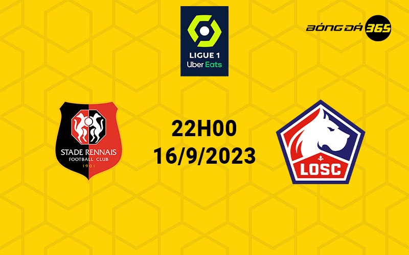 Nhận định, soi kèo trận đấu Rennes vs Lille 22h00 ngày 16/9/2023